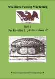 PreuÃŸische Festung Magdeburg-Heft 1-Das Kavalier "Scharnhorst"